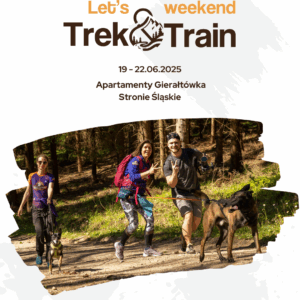 Let’s Trek&Train weekend