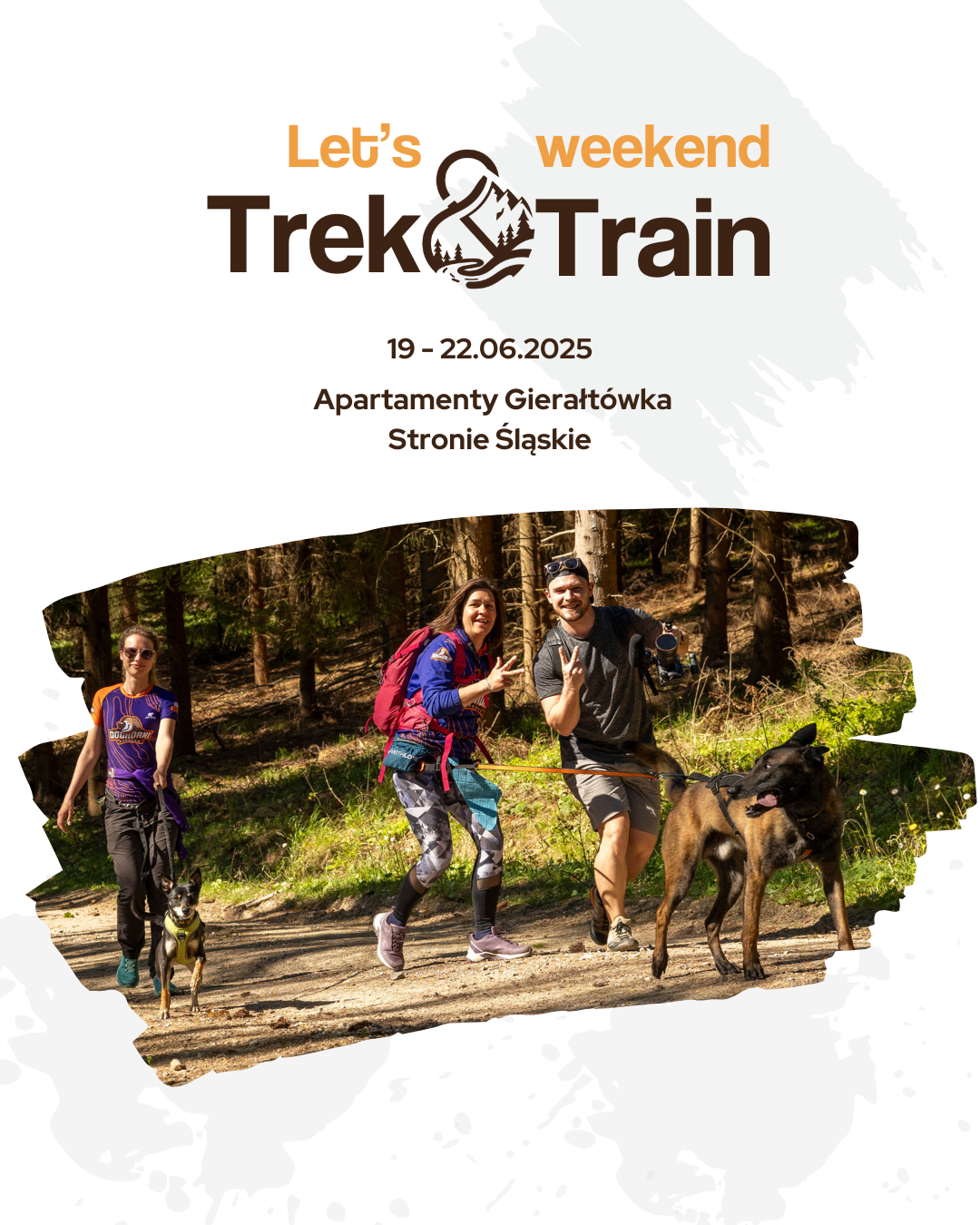 Let’s Trek&Train weekend